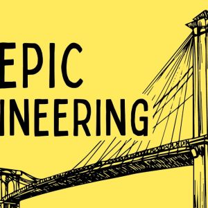 Epic Engineering (6-8) - CLASS IS FULL